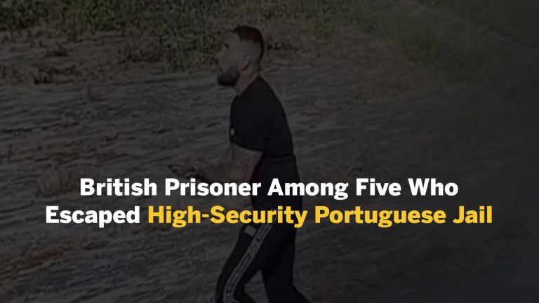 British prisoner among five on the run after escaping Portuguese jail