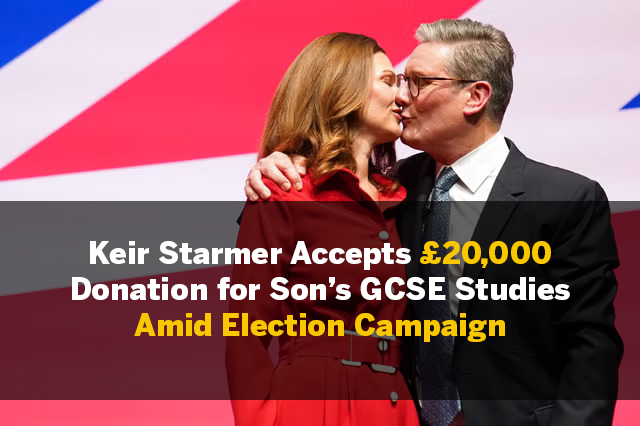 Keir Starmer Took £20,000 to Help His Son Study for GCSEs