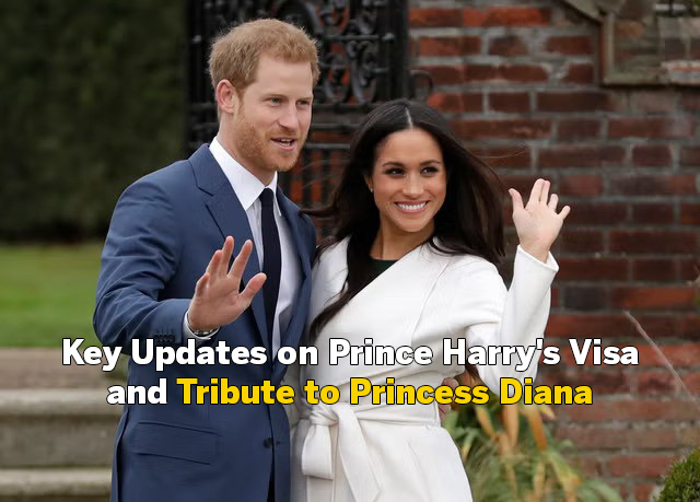Royal News: Key Updates on Prince Harry's Visa and Tribute to Princess Diana