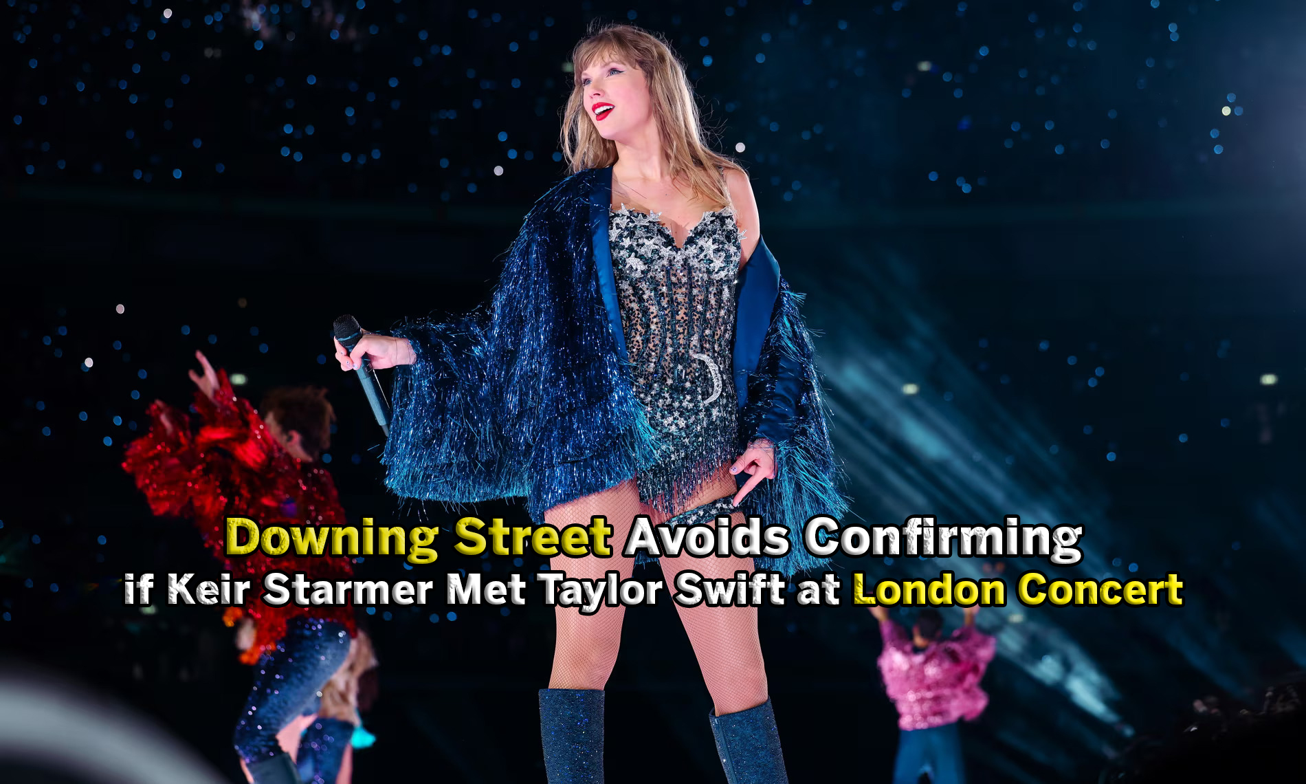 Downing Street Avoids Confirming if Keir Starmer Met Taylor Swift at London Concert